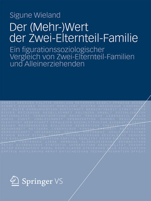 cover image of Der (Mehr-)Wert der Zwei-Elternteil-Familie